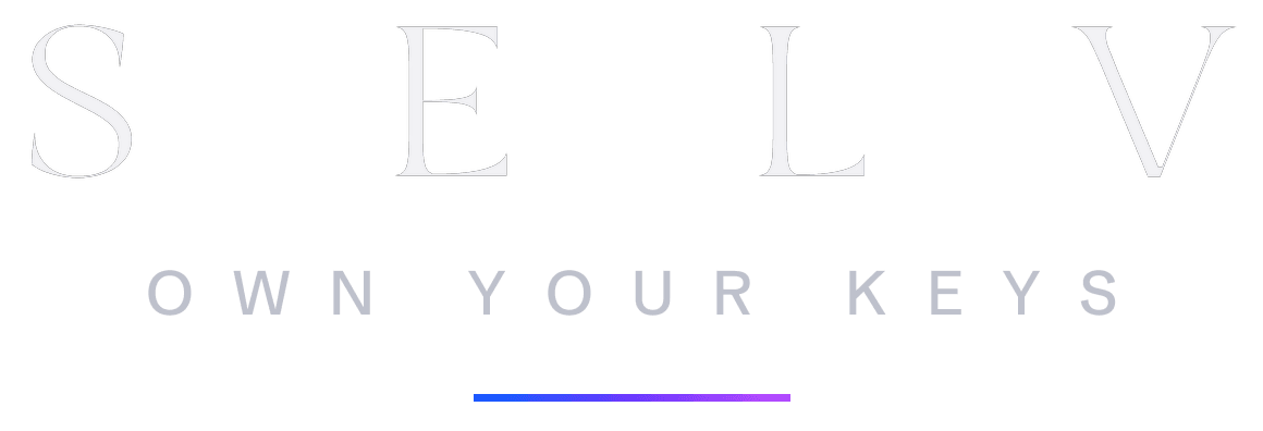 Selv. Own your keys.